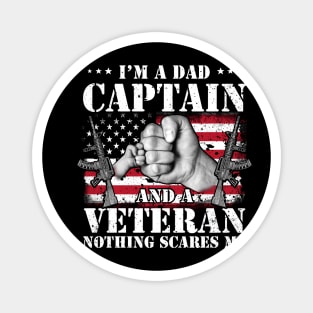 Vintage American Flag I'm A Dad Captain And A Veteran Nothing Scares Me Happy Fathers Day Veterans Day Magnet